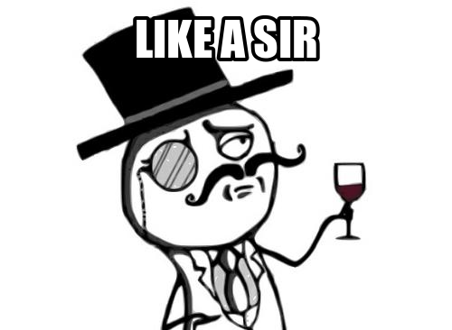 like a sir meme