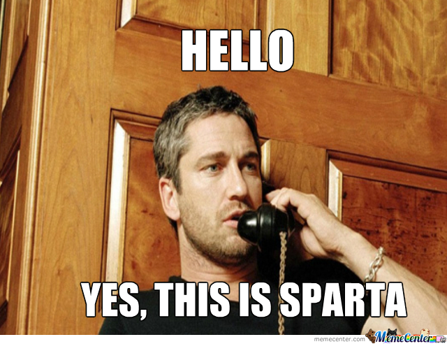 Это безумие? Нет, это Спарта this is sparta мем