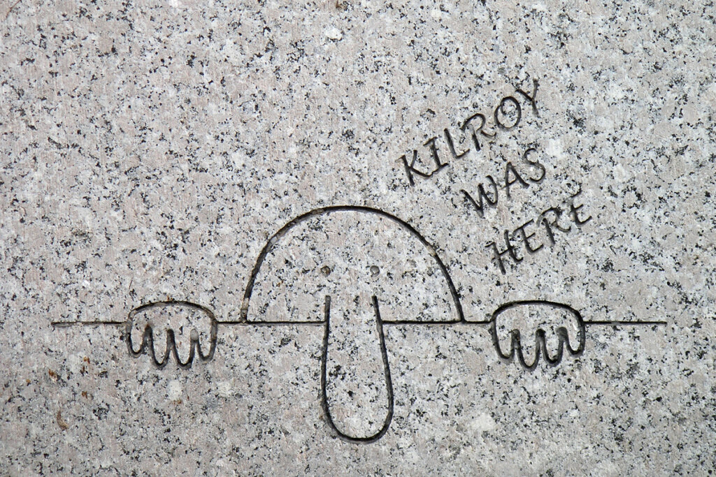Killroy Was Here