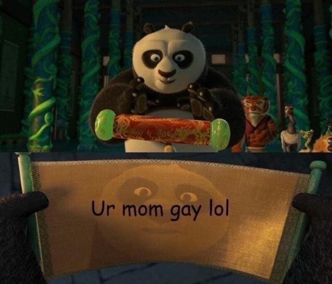 You're mom gay You're mom gay