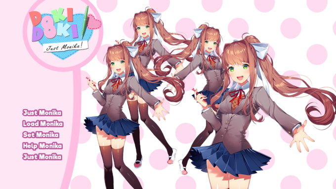Just Monika Just Monika