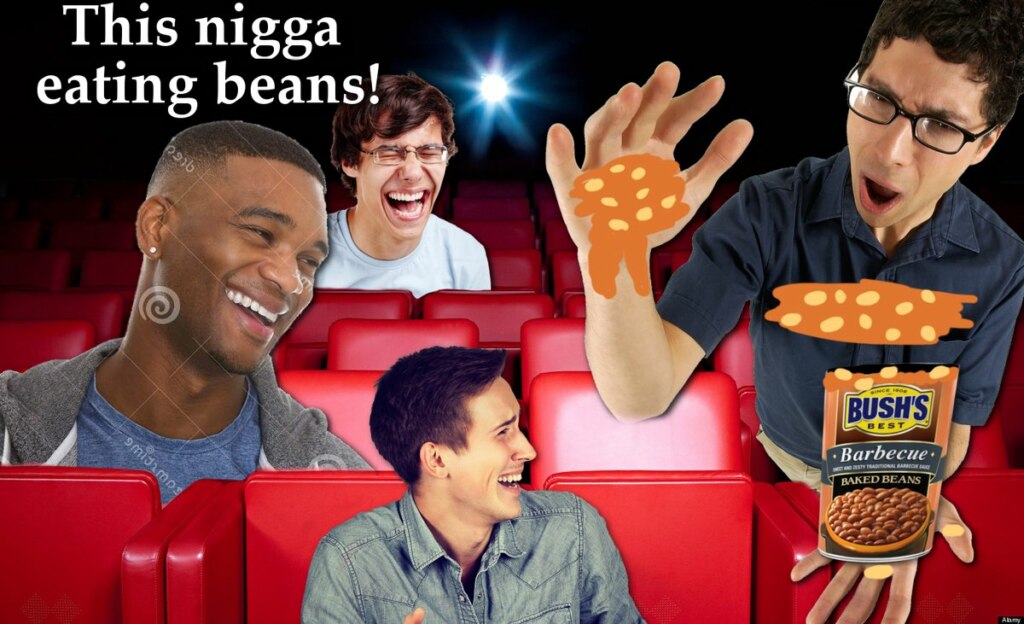 This Nigga Eating Beans This Nigga Eating Beans