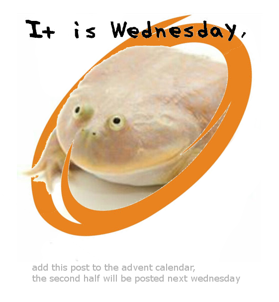 It Is Wednesday, My Dudes It Is Wednesday, My Dudes