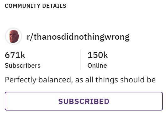 r/thanosdidnothingwrong забанил половину участников