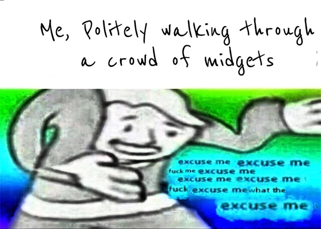 Excuse Me What the Fuck Excuse Me What the Fuck