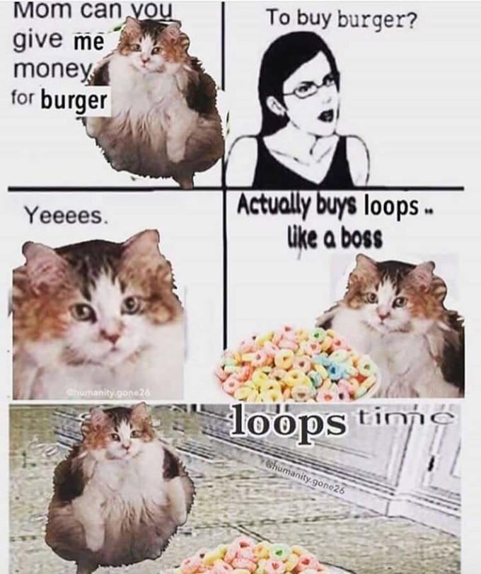 Brother May I Have Some Loops Brother May I Have Some Loops