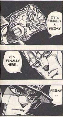 It's Finally a Friday It's Finally a Friday