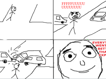 Everything Went Better Than Expected crash