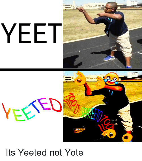 yeeted