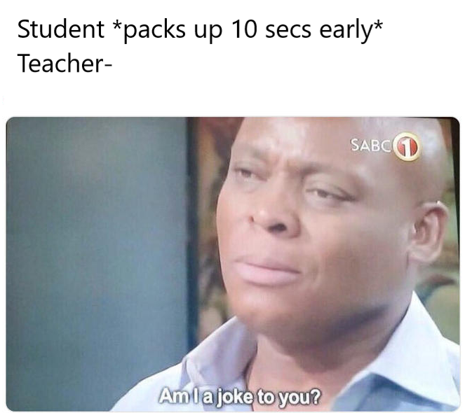 Am I a Joke to You?