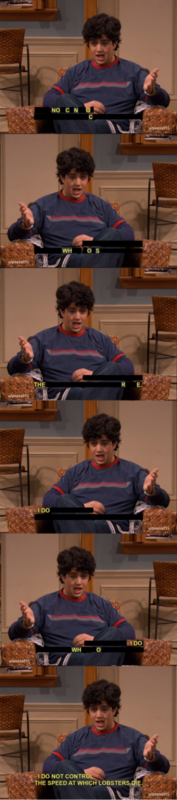 I Do Not Control the Speed at Which Lobsters Die