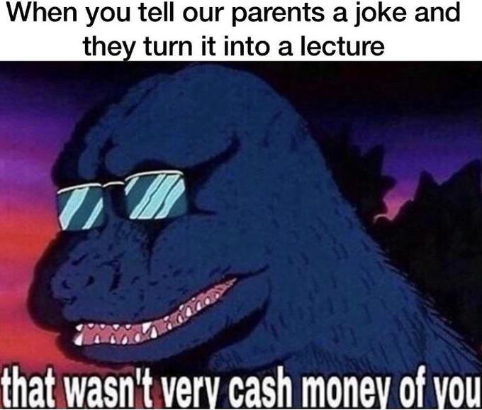 That wasn't very cash money of you