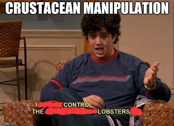 I Do Not Control the Speed at Which Lobsters Die