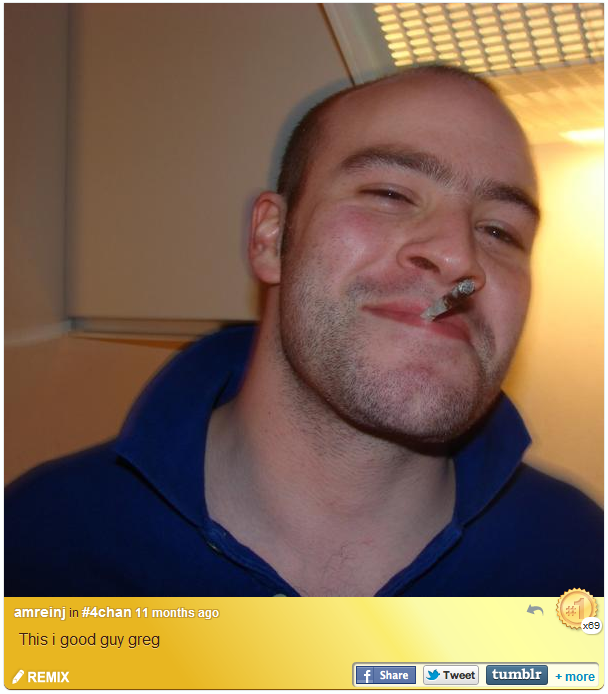 This is good guy greg