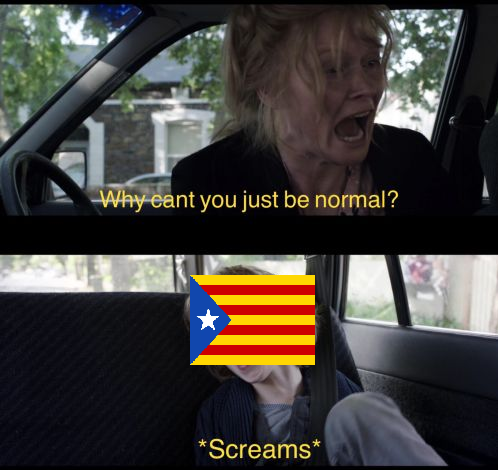 Why Can't You Just Be Normal - Catalonia