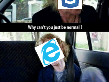 Why Can't You Just Be Normal - IE