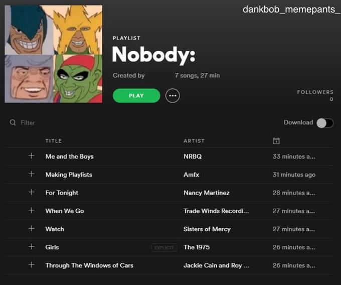 me and the boys meme