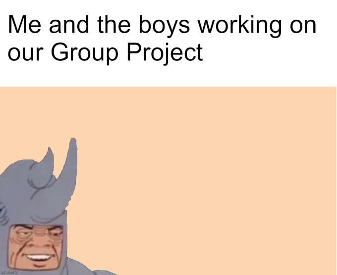 me and the boys meme
