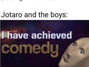 Я достиг комедии мем