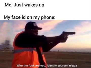 Who the fuck are you identify yourself nigga