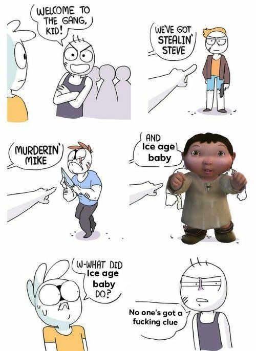 Ice Age Baby meme