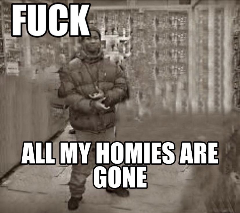 fuck x all my homies