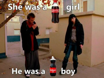 She was a girl he was a boy