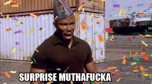 surprise motherfucker